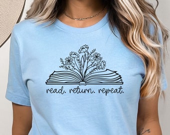 Read Return Repeat T-shirt, Book Lover Tee