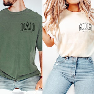 Custom mom and dad shirts, Comfort Colors dad and mom shirt, New Dad Shirt, Mom est 2025,  New mom and dad gift, pregnancy reveal, Dad to Be
