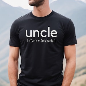 Fun Uncle Shirt, New uncle t shirt, best uncle t shirt, cool uncle shirt, funcle shirt, fun uncle t-shirt, best uncle tshirt, funny uncle t