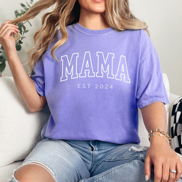 Custom Mama Shirt, Mama Est 2024 Shirt, Comfort Colors Mom Shirt, Gift for Mom, Cool Mom, Pregnancy Announcement, Mother's Day, New Mom Gift