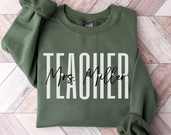Personalized Teacher Sweatshirt, Custom Teacher Gift, Highschool Teacher Sweater, Teacher Name Shirt, Teacher Appreciation, Teacher Gift
