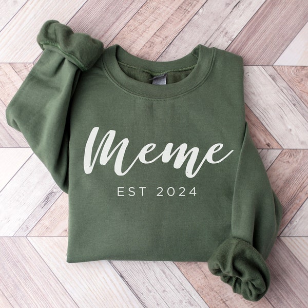 Meme Est 2024 Sweatshirt, Custom Meme Crewneck, Gift for Meme, Pregnancy Announcement for Meme, Gift for Grandma, Mother's Day, Meme to be