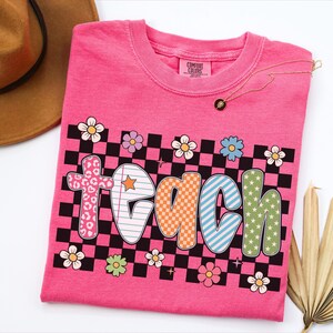 Comfort Colors® Preppy Teacher Shirt,  Gift for Teacher, Floral Checkered Teach Tee, Teacher Appreciation, Back to School Teacher T-shirt