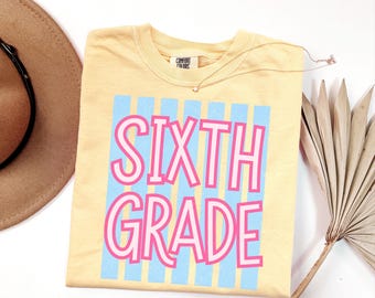Striped Sixth Grade Comfort Colors® T-shirt, Matching 6th Grade Team Tees, Teacher Appreciation Gift, School Staff Shirt, Back to School