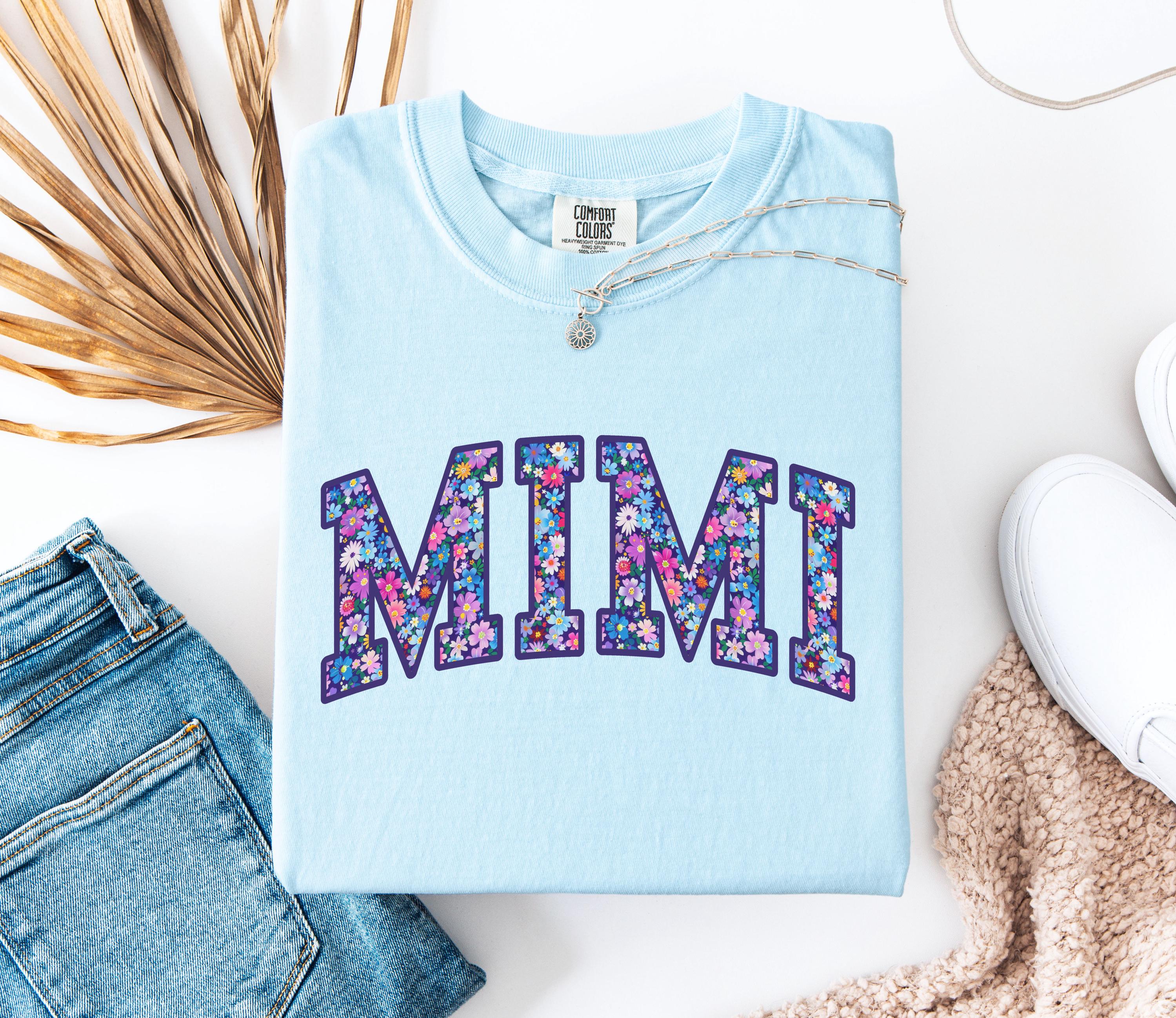 Comfort Colors Mimi Shirt, Floral Mimi Tee, Trendy Mimi Tshirt, Womens Flower Mimi Gift, Pregnancy Reveal Gift for New Mimi, Mimi Shirt