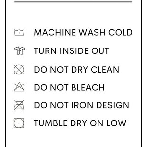 Puede incluir: Instrucciones de lavado para una prenda. Lavar a m&aacute;quina con agua fr&iacute;a, dar la vuelta, no lavar en seco, no usar lej&iacute;a, no planchar el dise&ntilde;o, secar en secadora a baja temperatura. Hecho a mano con amor, por favor, manipule con cuidado.