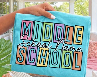 Comfort Colors® Middle School Teacher Shirt, Custom Middle School Name, Personalized Team Teacher, Back to School, New Teacher Gift
