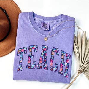 Comfort Colors® Floral Teacher Shirt Gift for Teacher, Retro Teach Tee, Teacher Appreciation, Teacher Graduation, Student Teacher Gift