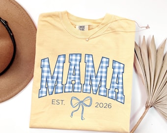 Custom Blue Gingham Mama Shirt, Mama Est 2026 T-Shirt, Comfort Colors Mom Tee, Gift for Mom, Pregnancy Announcement, Mother's Day, New Mama