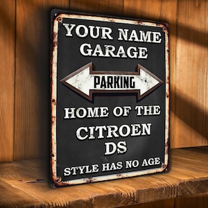 CITROEN DS Parking Sign Personalised Car Garage Metal Wall Plaque Retro Vintage Dad Gift