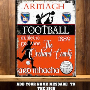 Personalised Armagh GAA Football Gaelic games Bar Mancave  Add your Name  Metal wall sign RS314