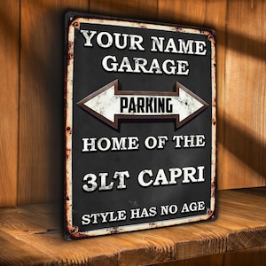 CAPRI 3LT Parking Sign Personalised Car Garage Metal Wall Plaque Retro Vintage Dad Gift