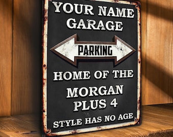 MORGAN PLUS 4 Parking Sign Personalised Car Garage Metal Wall Plaque Retro Vintage Dad Gift