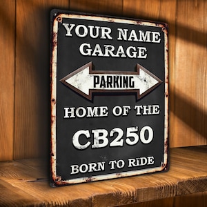 HONDA CB250 Parking Sign Personalised Motorcycle Garage Wall Plaque Motorbike Retro Vintage Biker Rider Dad Gift