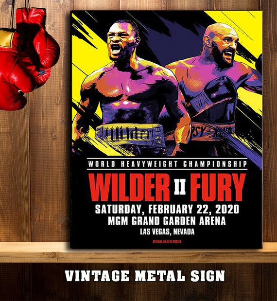 Tyson Fury V Dontay Wilder 2 Fight Boxing Metal Sign Poster RS285