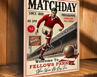 PERSONALISED Walsall Football  Programme  Fans Nostalgia Add Your Name Large  Vintage Bar Man Cave  Retro Metal Sign PCS93