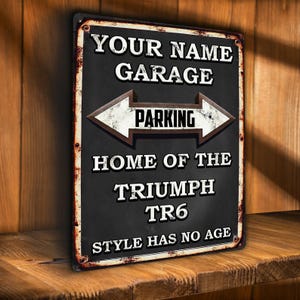 TRIUMPH TR6 Parking Sign Personalised Car Garage Metal Wall Plaque Retro Vintage Dad Gift