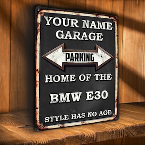 BMW E30 Parking Sign Personalised Car Garage Metal Wall Plaque Retro Vintage Dad Gift