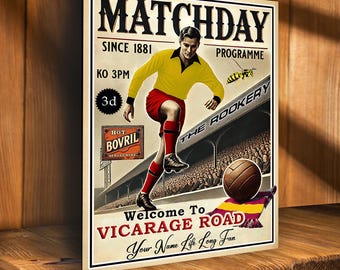 PERSONALISED Watford Football  Programme  Fans Nostalgia Add Your Name Large  Vintage Bar Man Cave  Retro Metal Sign PCS94