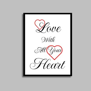 Black And White Print Love Quote, Inspirational Quote, Love Print, Bedroom Wall Art, Minimalist Poster, Typography Wall Art, Printable sign