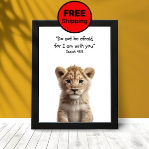 Kids Bible Verse Wall Art, Safari Animal Nursery Decor, Baby Lion Print, Scripture Print, Isaiah 43:5  , Christian Gift, Giclée Art Print