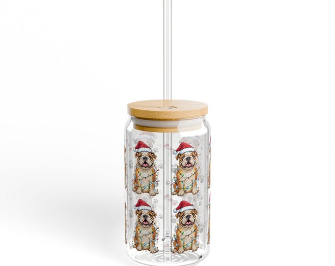 English Bulldog Sipper Glass, Holiday Drinking Cup, Dog Lover Gift, 16oz Mug, Pet Owner Present, Hot or Cold Drinkware