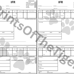 May include: A black and white printable IFR flight log form with checklists for preflight, starting engine, before takeoff, climb, and cruise. The form includes sections for radio frequencies, departure and destination information, and approach instructions.