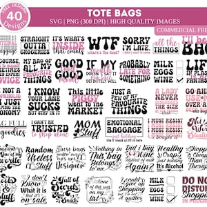 Funny Tote Bag SVG PNG Bundle| Tote Bag Quotes Svg| Tote Bag Sayings Svg| Tote Bag Png| Mom Bag Svg| Market Bag Svg| Tote Bag Saying Svg
