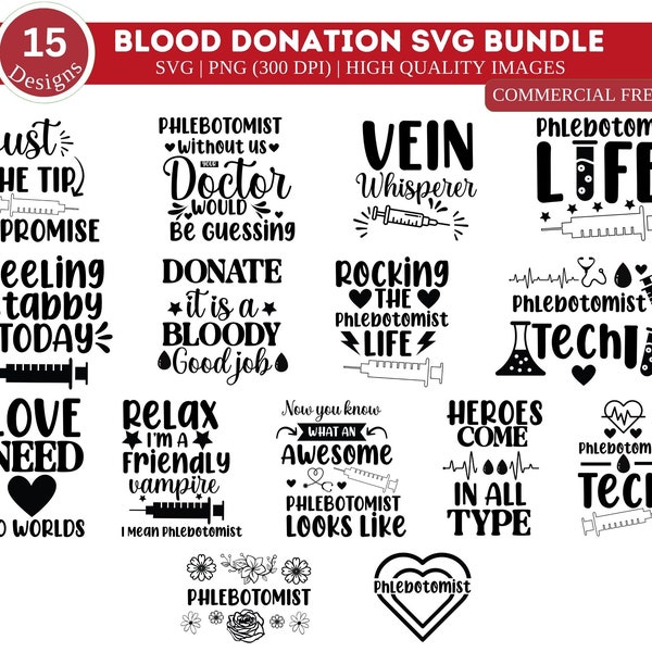 Blood Donation SVG Bundle| Blood Donation PNG Bundle| Boold Donation Shirt Design| Phlebotomy Svg| Phlebotomist Svg| Nurse Svg