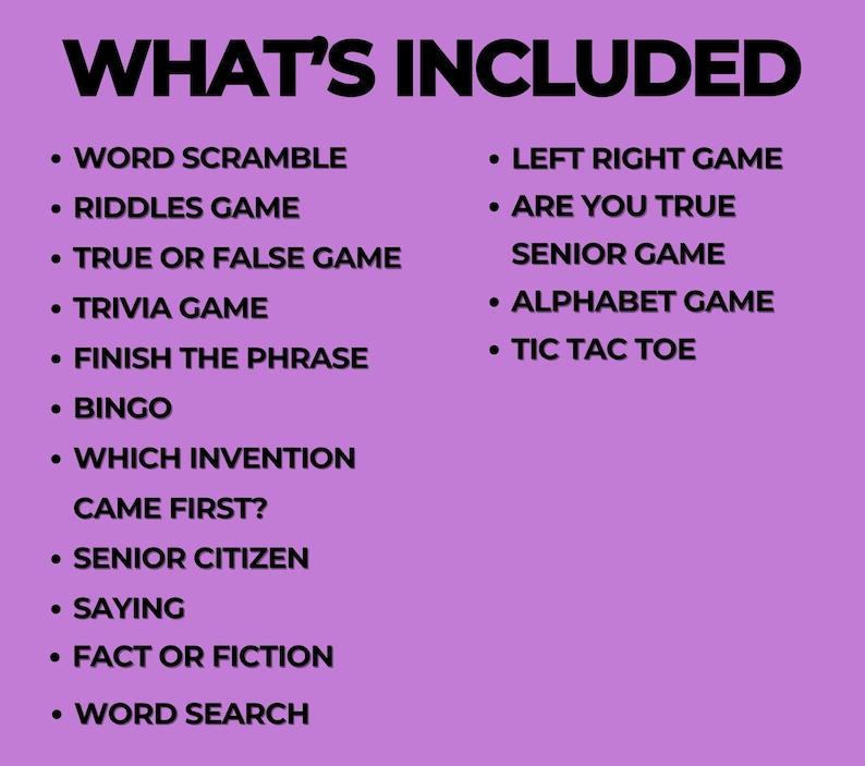 Peut inclure: Sur fond violet, l'image affiche "WHAT'S INCLUDED" en noir. Elle liste des jeux comme Word Scramble, Riddles Game, Trivia Game, et Bingo. Des jeux pour seniors sont &eacute;galement inclus.