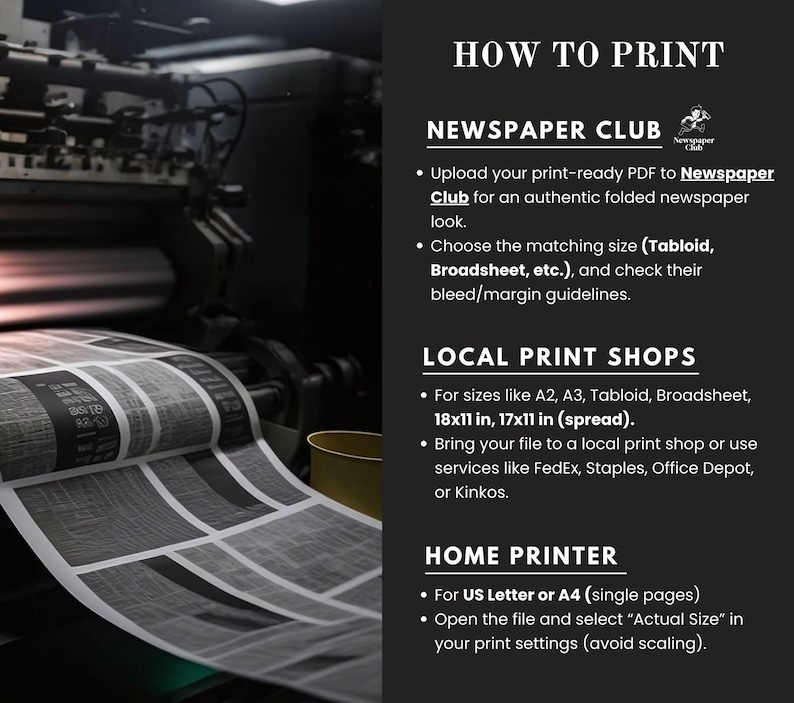 May include: Image showing printing instructions for newspaper printing. The text includes options for Newspaper Club, local print shops, and home printers. The image also shows a printing press and a roll of printed newspaper.