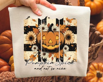 Pumpkin Spice & Not So Nice PNG, Fall Sublimation, Autumn Coffee Cup, Cozy Pumpkin Latte Quote, Vintage Thanksgiving Png, Coffee Lover Png