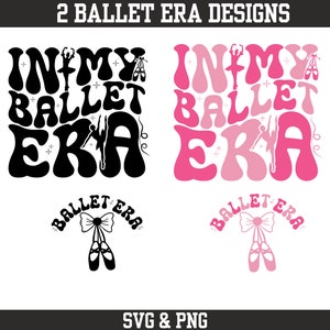 In meiner Ballett-Ära SVG | In meiner Tänzer Ära | Tanzen Png | Tanzen Aufhänger | Tanz Shirt | Tanz-Shirt für Mädchen | Tanz-Svg-Dateien | Tanzliebhaber svg