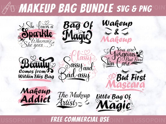 Funny Makeup Bag SVG Bundle| Cosmetic Bag Sayings Bundle| Make Up Quotes Svg| Canvass Bag Svg| Zipper Pouch Svg| Beauty Quotes Svg| Lipstick