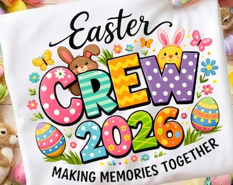 Oster Crew 2026 Png, Retro Ostern Png, Familie Ostern Png, Erinnerungen machen, Frohe Ostern Png (Digitaler Download)