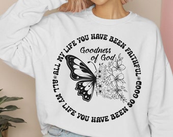 Goodness of God Butterfly SVG PNG| All My Life You Have Been Faithful Svg| Boho Christian Svg| Bible Verse Svg| Religious Shirt Svg Png