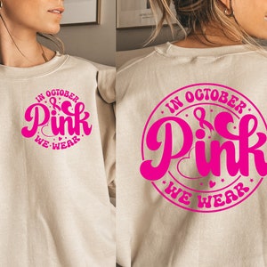 In October We Wear Pink Svg| Free Mockup Included| In October we wear pink Svg| Breast cancer awareness Svg|