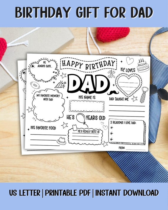 Happy Birthday Dad Coloring Page, Birthday Dad Placemat Activity Sheet, All About Fill-in-blanks, Dad Card, Dad’s printable gift for Kids