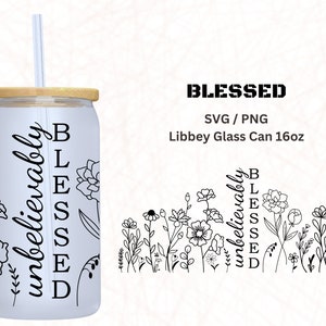 Gesegnete 16 oz Libbey Dose | Christliche Kaffeetasse| Gebets-Svg| Christliches Bierglas SVG| Religiöse Datei | Kostenlose druckfertige Pflegekarten