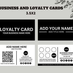 May include: Black and white loyalty card template with a QR code, logo, and social media icons. The card says "Loyalty Card" and "Add Your Name".
