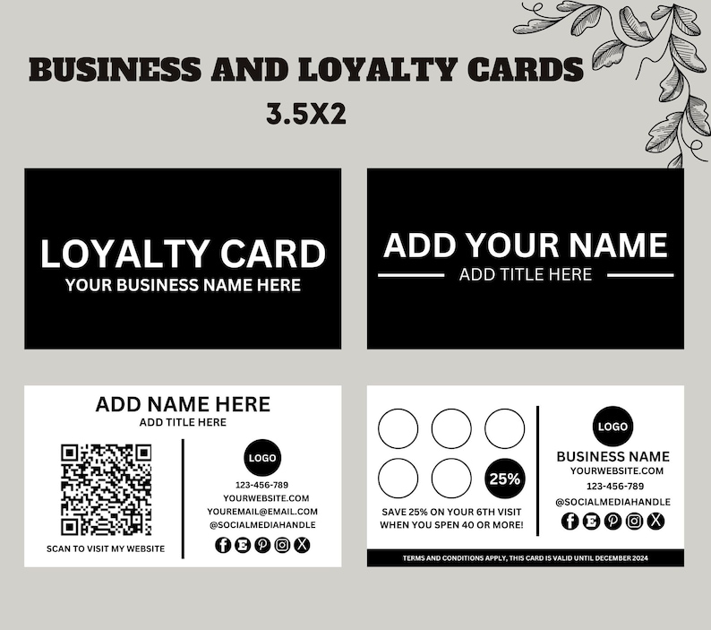 May include: Black and white loyalty card template with a QR code, logo, and social media icons. The card says "Loyalty Card" and "Add Your Name".