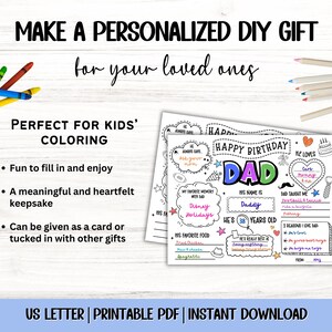 May include: A printable DIY gift template for kids to color, featuring the text "Happy Birthday Dad" and spaces to personalize with memories and facts. Includes crayons and pencils.