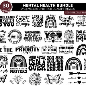 Mental Health SVG PNG Bundle| Positive Svg| Motivational Svg| Mental Health Awareness| Inspirational svg| Self Love Svg| Kindness Svg Png