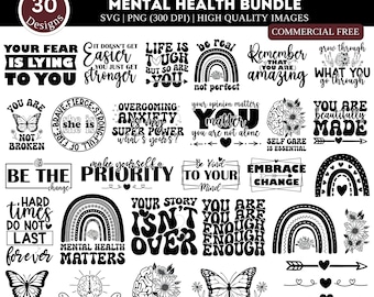 Mental Health SVG PNG Bundle| Positive Svg| Motivational Svg| Mental Health Awareness| Inspirational svg| Self Love Svg| Kindness Svg Png