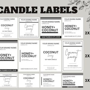 May include: A set of nine black and white candle labels with different scents and sizes. The labels feature the text "Your Brand Name Candle Co." and the scents "Coconut Honey", "Honey + Coconut", and "Coconut". The labels are arranged in a grid pattern with the sizes 2x2, 2x3, and 3x2.