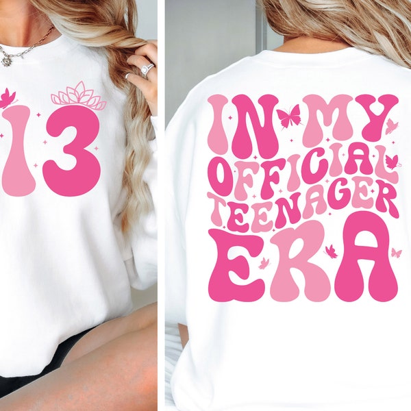 In My Official Teenager Era SVG| Official Teenager Era Png| Teenager Svg| Birthday Girl Svg| Teenager Era Svg| Mockup Included