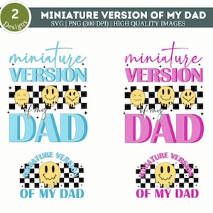 Miniatur Version von meinem Vater SVG PNG | Niedliches Png für Kind Kleinkind Junge Mädchen | Kleinkind Junge Mädchen Png | Kind Png Version geschnitten Datei | Papa Sohn Shirt Png