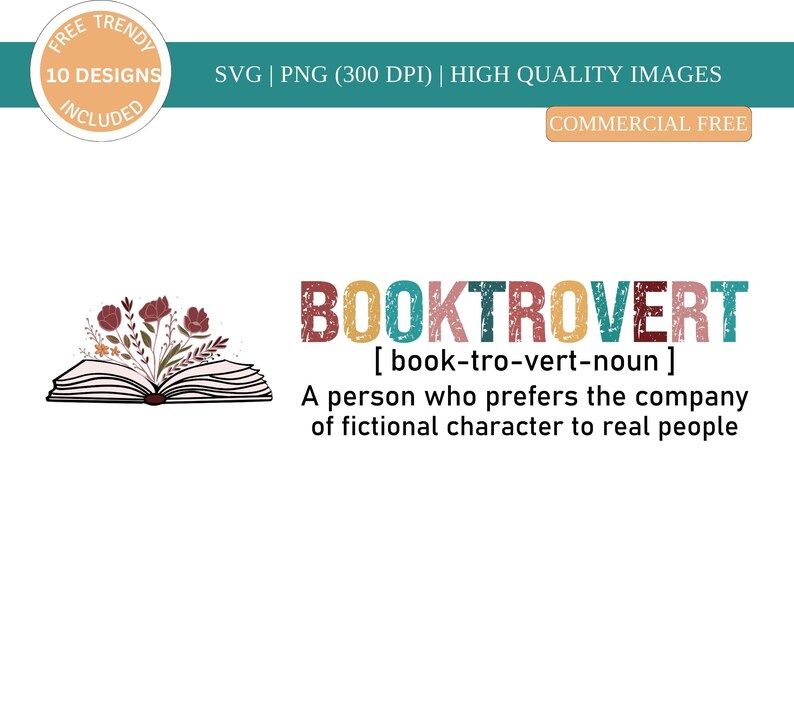 K&ouml;nnte beinhalten: Ein farbenfrohes Grafikdesign mit dem Text "BOOKTROVERT", definiert als "[book-tro-vert-noun] Eine Person, die die Gesellschaft von fiktiven Charakteren gegen&uuml;ber realen Menschen bevorzugt". Das Design zeigt ein offenes Buch mit Blumen, die daraus wachsen.