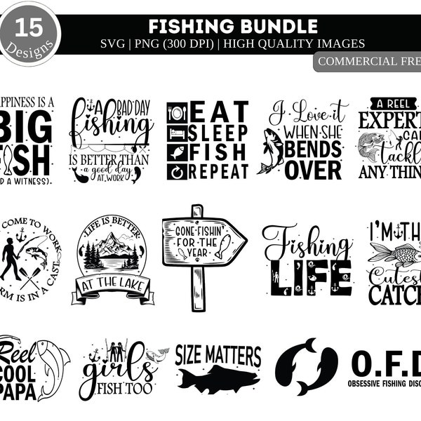 Fishing SVG Bundle| Fishing Svg| Fishing Svg Sayings| Fishing Svg Decals| Fishing Cut File| Fishing Quotes Shirt Designs| Fishing Life Svg