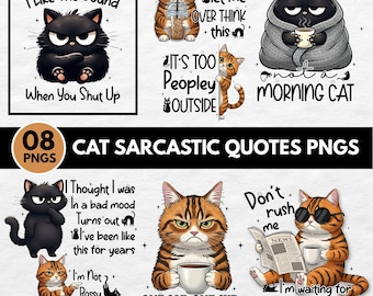 Funny Cat Sarcastic Quotes Png Bundle, Funny Sarcastic Clipart, Sarcastic Sassy Quotes Png, Cat Lover Png Bundle (Digital Download)